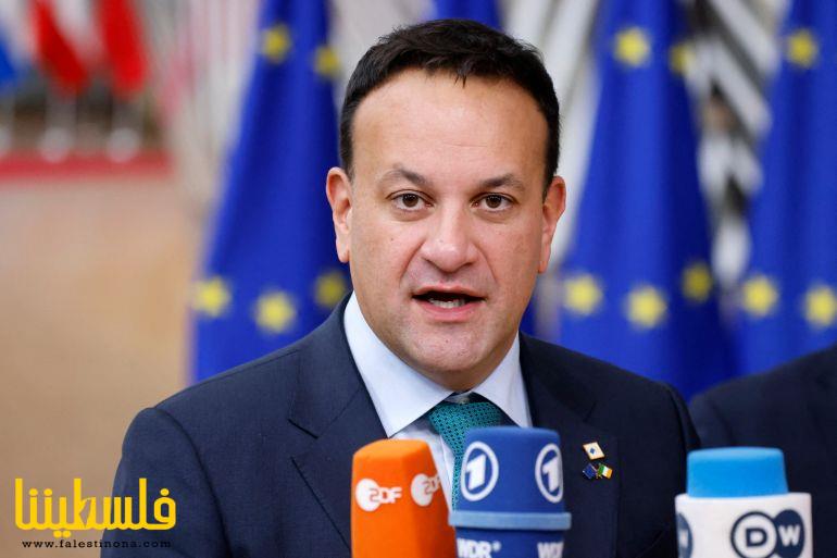 أيرلندا تسعى لمراجعة اتفاقية الشراكة بين الاتحاد الأوروبي وإسر...